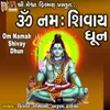 About Om Namah Shivay Dhun Song