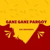 About GANI GANI PARGOY Remix Song