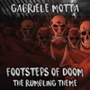 Footsteps of Doom (The Rumbling Theme) From "Attack On Titan"
