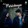 About Parichaya Song