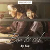 Bạn Tôi Ơi Bình Báo Original Soundtrack