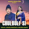 About Chulbuli Si Song