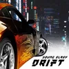 About DRIFT Song