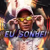 About Eu Sonhei Song