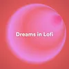 Lofi Dreaming Awake