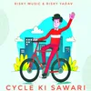 About Cycle Ki Sawari Song