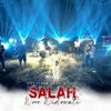 About Salah Live Song