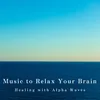 Relax Your Brain