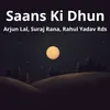 Saans Ki Dhun