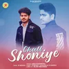 About Chall Shoniye Song