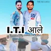 About I.T.I Aale Song