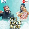 About Go Back 2020 Song
