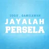 About Jayalah Persela Song