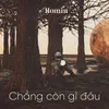 Chẳng Còn Gì Đâu