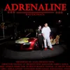 About Adrenaline Song