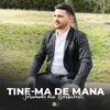 TINE-MA DE MANA