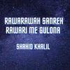 Rawarawah Sanreh Rawari Me Gulona