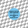Sweet Sensation Origin8a and Propa Remix Radio Edit
