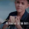 About Ka Rantau Jo Ibo Hati Song