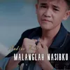 About Malangnya Nasibku Song