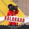 About KALAKAAR Song