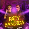 About Paty Bandida Song