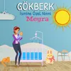 Gökberk İsmine Özel Ninni