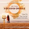 108 Times Om Namah Shivaya