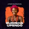 About Rudisha Upendo Song