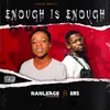 About Enough is Enough Song