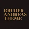 Bruder Andreas Theme