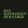 About Das Schweigen der Särge Song