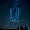 About Bu Gecə Song