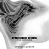 Primer Kiss DMT Berzerk Remix