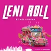 About Leni Roll Song