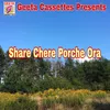 About Share Chere Porche Ora Song