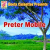 About Preter Mobile Song