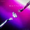 About Matter Song