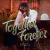 About Together Forever Song