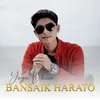About Bansaik Harato Song