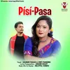 About Pisi Pasa Song