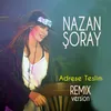 About Adrese Teslim Remix Song