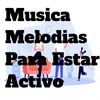 Melodias Para Trabajar