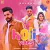 About Holi Vibes Song