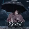 About Badal Song