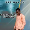 About Ka Naangmene Maale Ma Song