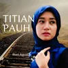 About Titian Pauh Song