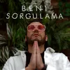 About Beni Sorgulama Song
