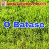 About O Batasi Song