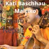 About Kati Baschhau Maitiko Song